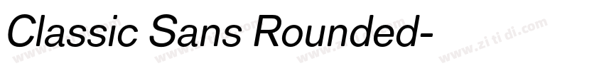 Classic Sans Rounded字体转换
